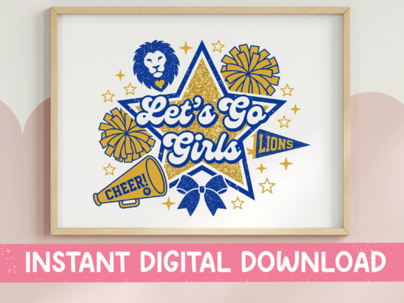 Lions Let's Go Girls Cheer SVG PNG Review: Graphics & T-Shirt Designs