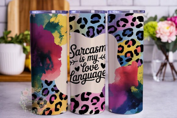 Sarcasm Love Language: Tumbler Wraps & Graphics